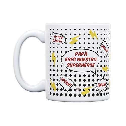 Papá eres nuestro superhéroe – Taza con poderes para el mejor del universo Esta