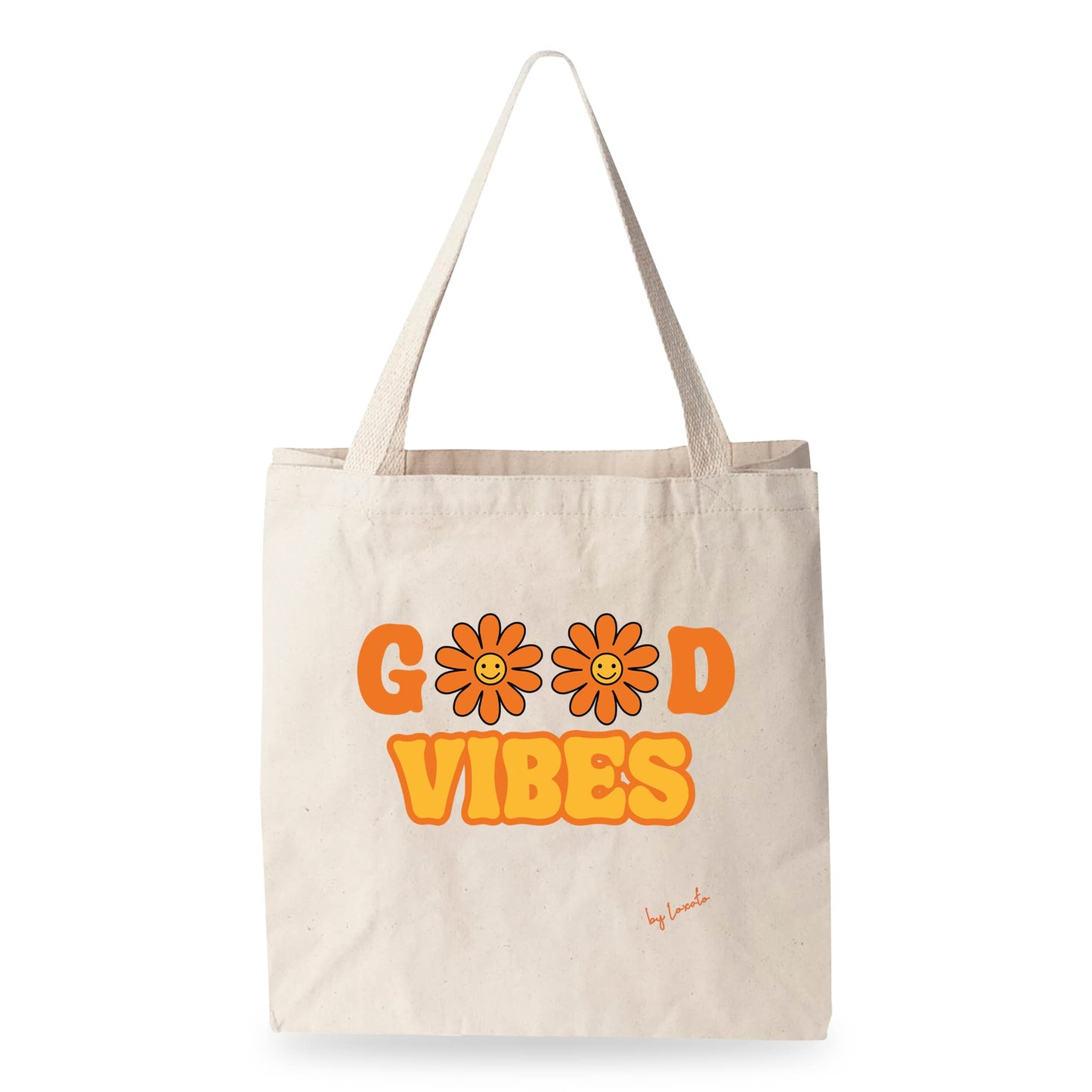 Good Vibes Only – Bolsa ecológica con vibes positivas