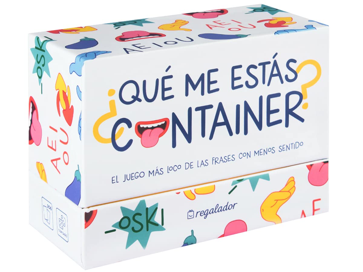 Qué me estás container – Juego de disparates y respuestas locas