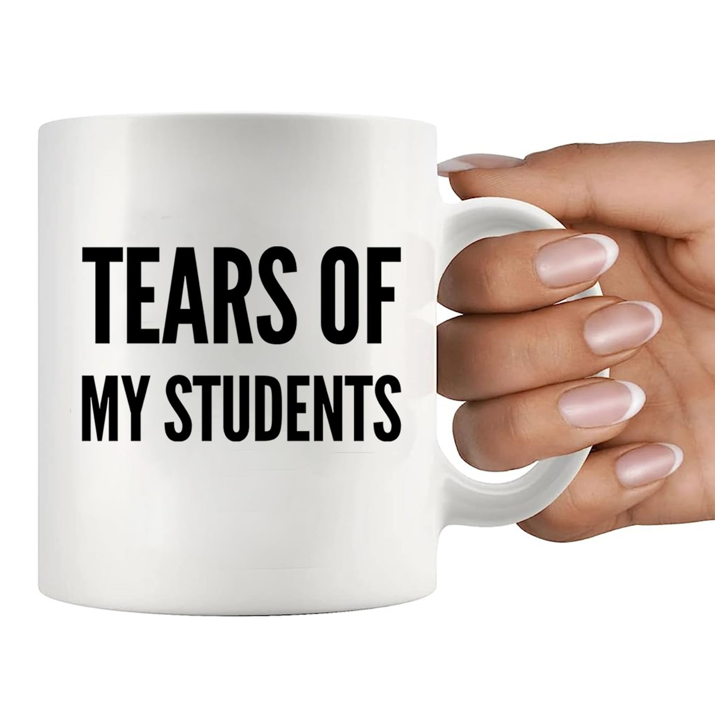 Panvola 'Tears of My Students ' Taza para profesor, divertido regalo de graduación para profesor instructor de física, química, cálculo taza de café de cerámica (11 oz, blanco)