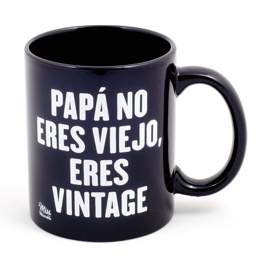 Taza Papá no eres viejo – Solo eres vintage