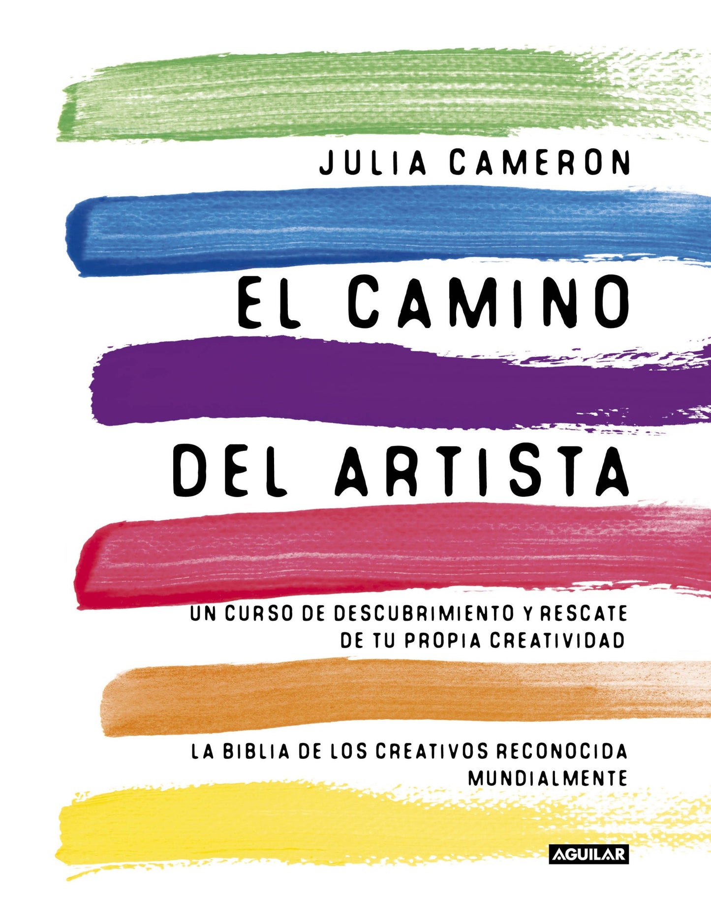 El Camino del Artista – Libera tu creatividad paso a paso