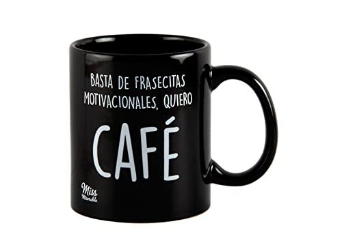 Miss MIserable - taza de café de cerámica con mensaje Basta de frasecitas motivacionales