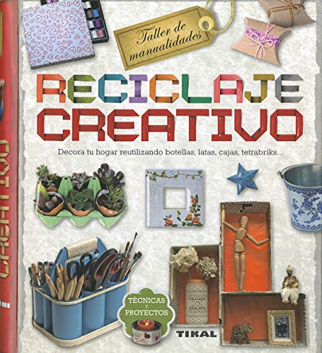 Manual de reciclaje creativo – Transforma residuos en tesoros