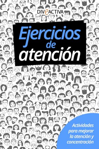 Ejercicios de atención – Juegos y fichas para enfocarte mejor