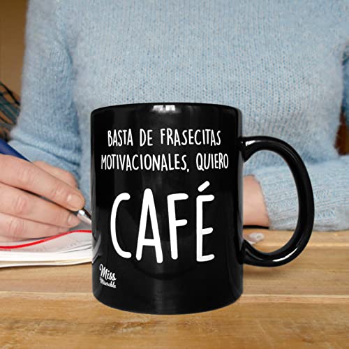 Miss MIserable - taza de café de cerámica con mensaje Basta de frasecitas motivacionales