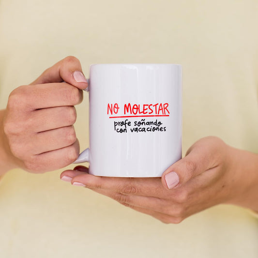Pedrita Parker Taza desayuno para Profesores Taza café divertida - No molestar, profe soñando con vacaciones