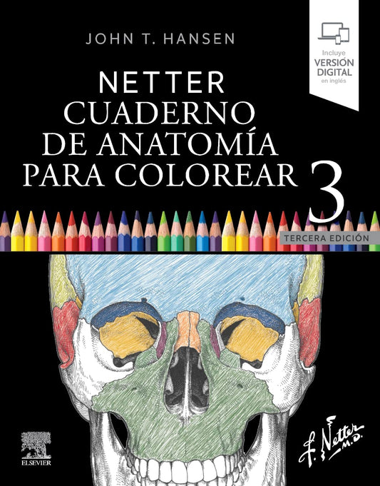Netter anatomía – Colorea, comprende y memoriza