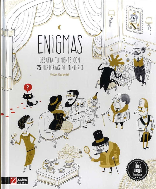 Enigmas de misterio – 25 historias para resolver en grupo