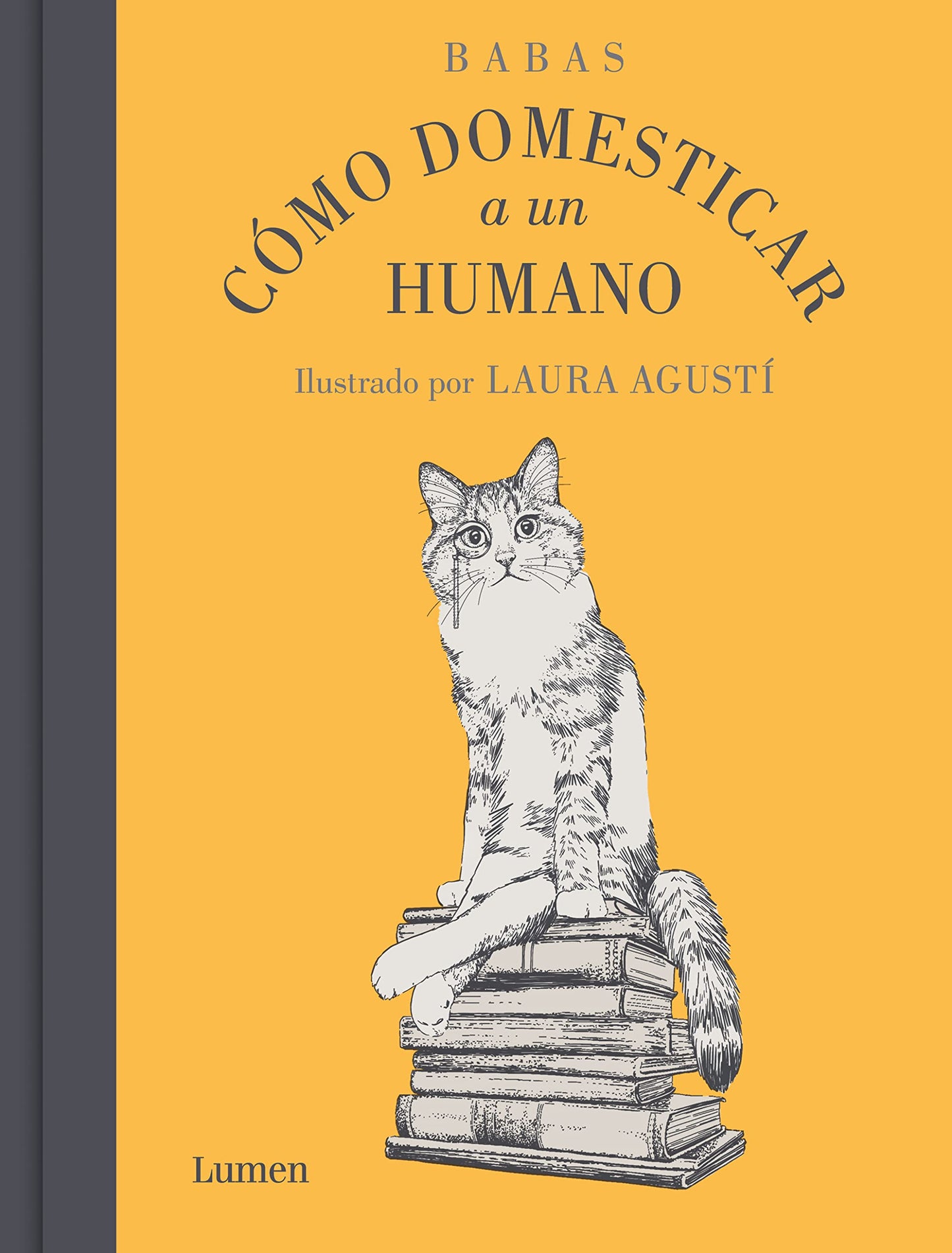 Cómo domesticar a un humano – Un vademécum felino