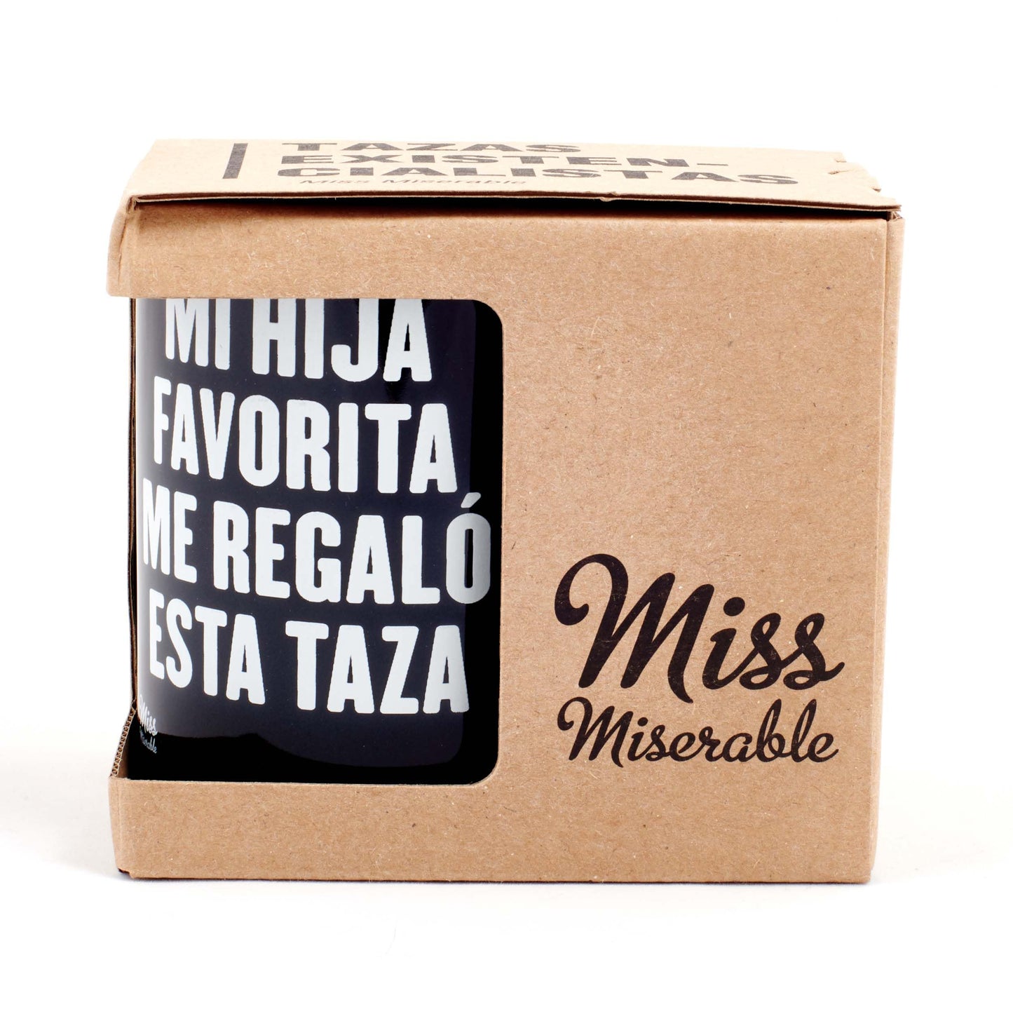 Miss MIserable Taza para padres Mi hija favorita me regaló esta taza