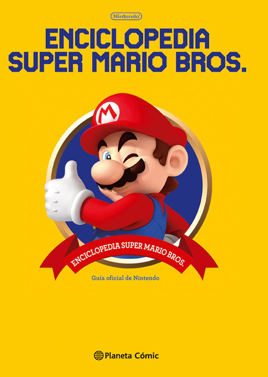 Enciclopedia Super Mario – Todo el universo del fontanero