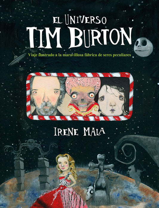 El universo Tim Burton – Viaje ilustrado por su imaginación oscura